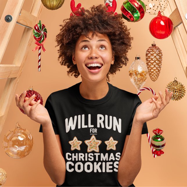 Camiseta Will Run For Chritsmas Cookies –Fun Holiday (Criador carregado)
