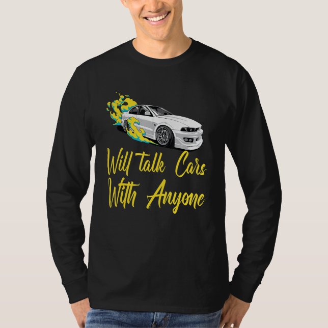 Camiseta Will Talk Cars With Anyone, Automobile Funny Desig (Frente)
