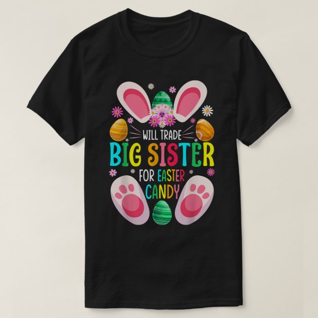 Camiseta Will Trade Big Sister For Easter Candy Boys Girls  (Frente do Design)