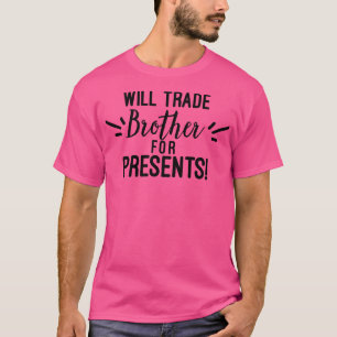 Camiseta Will Trade for Presente Cheeky design Fa