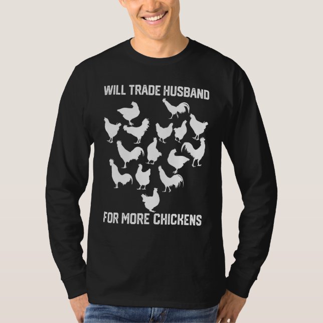Camiseta Will Trade Husband For More Chickens costume farme (Frente)