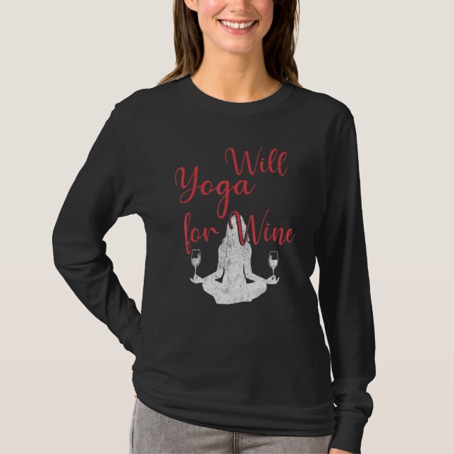 Camiseta Will Yoga For Wine Meditation  Yoga (Frente)