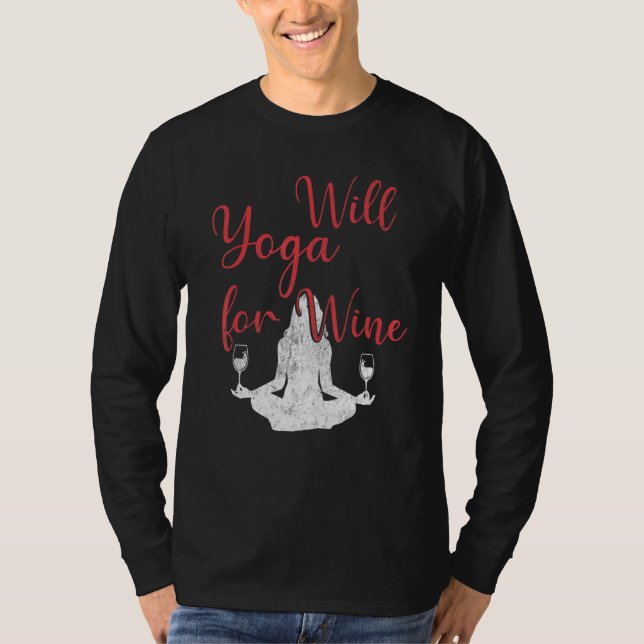 Camiseta Will Yoga For Wine Meditation  Yoga (Frente)