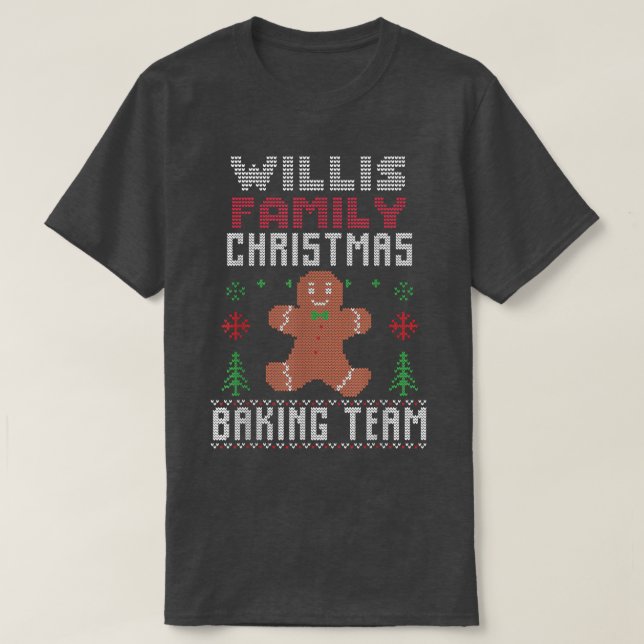 Camiseta Willis Family Baking Team Combinação de Natal (Frente do Design)