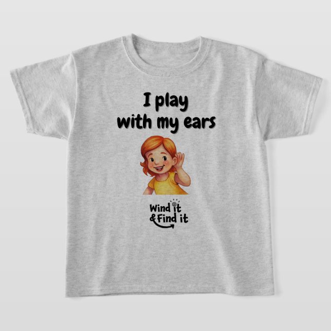 Camiseta Wind It & Find It™: ‘Brinco com meus ouvi (Postura )