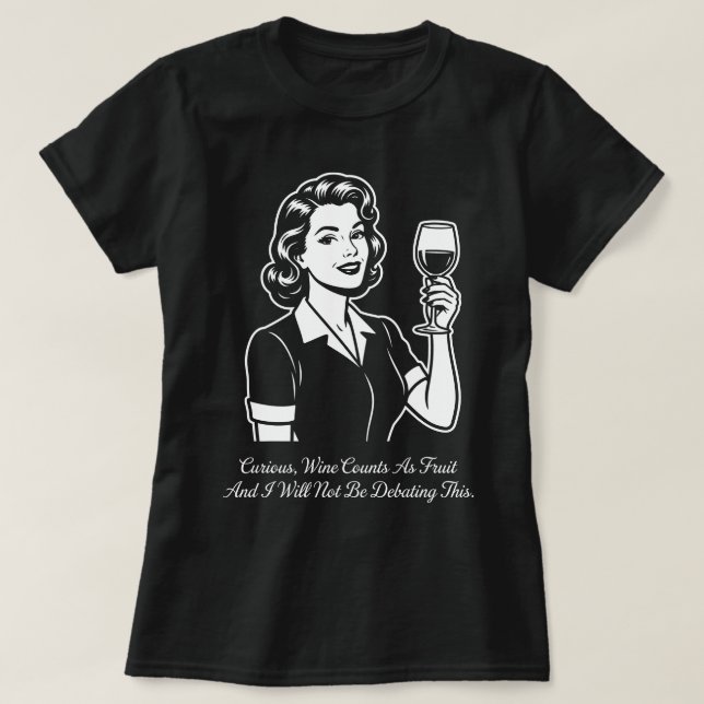Camiseta Wine Counts As Fruit Retro T-Shirt (Frente do Design)