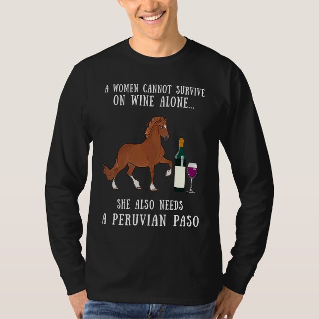 Camiseta Wine Drinking And Peruvian Paso Horse Riding (Frente)
