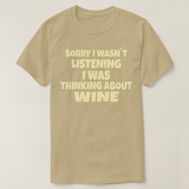 Camiseta Wine Drinking thinking about wine 3 (Frente do Design)