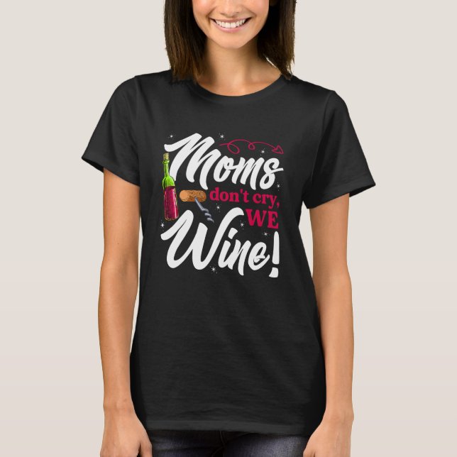Camiseta Wine Loving Mothers Day For Mom Drinking (Frente)