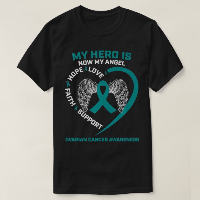 Camiseta Wings Gifts My Hero Is Now My Angel Ovarian Cancer (Frente do Design)