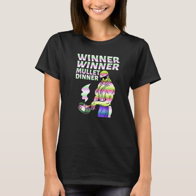 Camiseta Winner Winner Mullet Dinner Party In The Back      (Frente)
