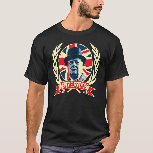 Camiseta Winston Churchill Never Surrender British Pride (Frente)