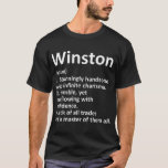 Camiseta WINSTON Definition Personalized Name Funny Birthda<br><div class="desc">WINSTON Definition Personalized Name Funny Birthday Gift</div>
