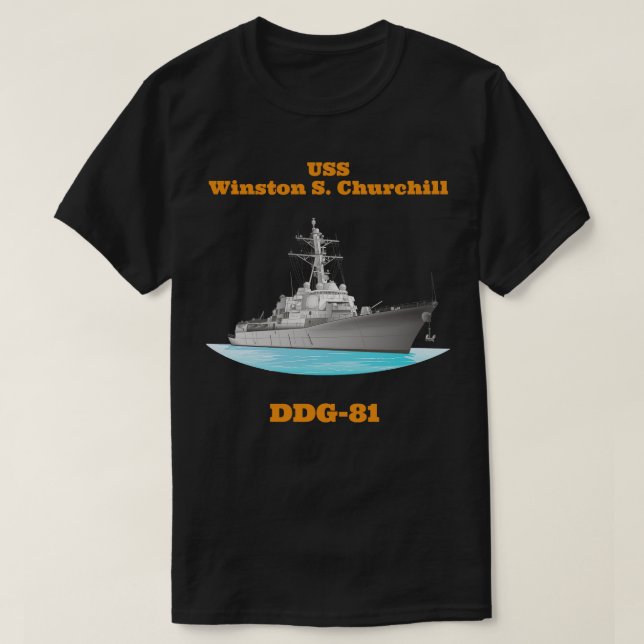 Camiseta Winston S Churchill DDG81 Navio Destroyer (Frente do Design)