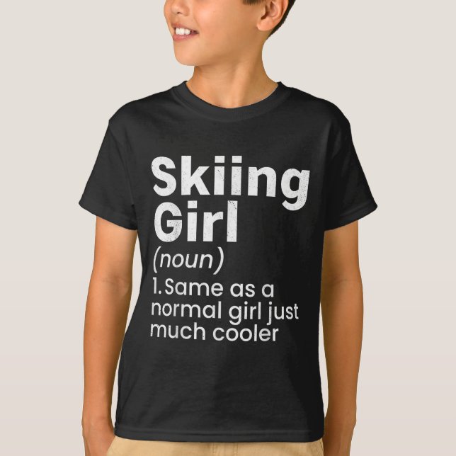 Camiseta Winter Sports Skiing Girls Funny Definition Player (Frente)