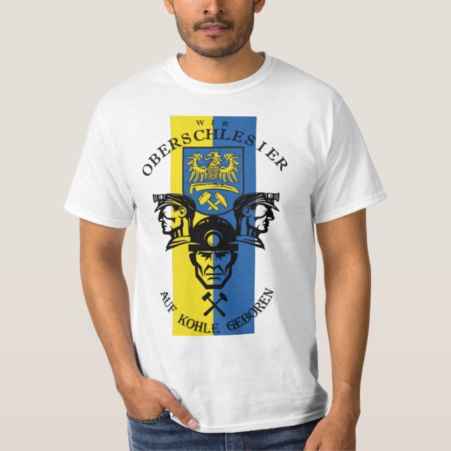 Camiseta Wir Oberschlesier auf Kohle geboren (Frente)