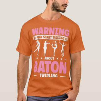 Camiseta wirl wirler começa a falar sobre o Baton wirling