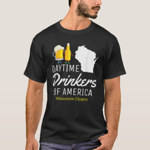 Camiseta Wisconsin American Day Beer Beer Beer Beer Beer Be