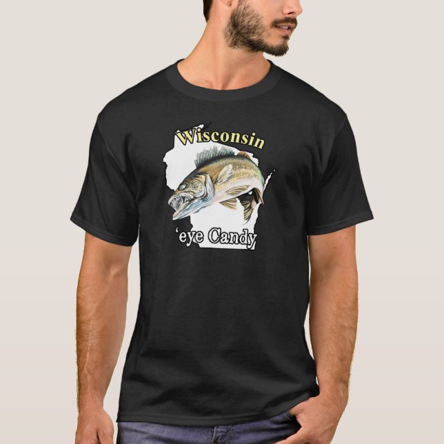Camiseta Wisconsin 'Eye Candy Funny Walleye Pescaria T-Shir (Frente)