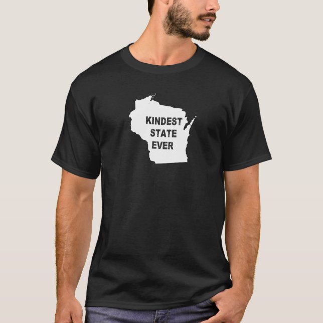 Camiseta Wisconsin Kindecest State Ever Viagem Melhor Class (Frente)