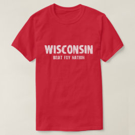 Camiseta Wisconsin - Tshirt da nação da fritada do pirralho
