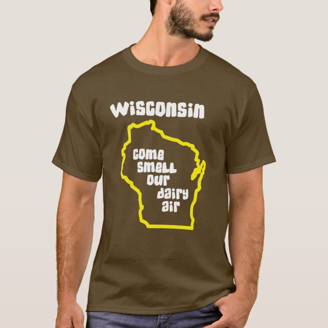 Camiseta Wisconsin vem cheiro nosso ar da leiteria (Frente)