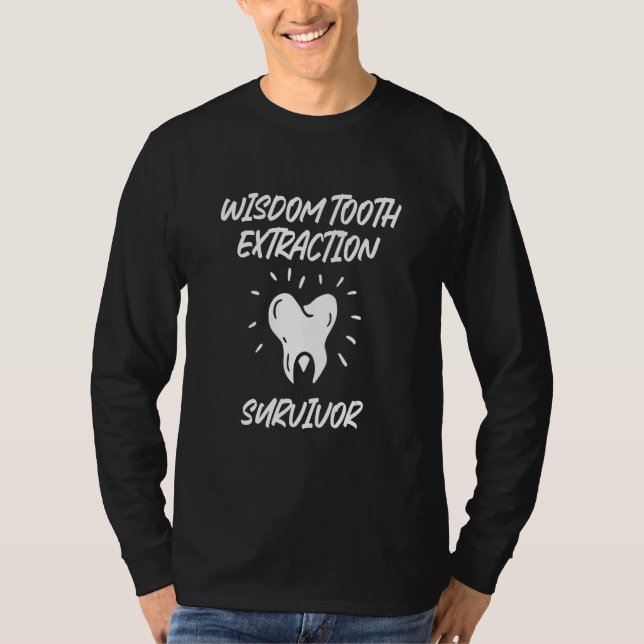 Camiseta Wisdom Tooth Extraction Survivor 2 (Frente)