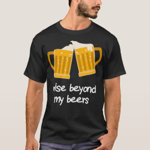 Camiseta Wise Além Das Minhas Cervejas Engraçado