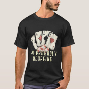 Camiseta Wise Bets Mudam A Sorte De Poker Dizendo "Jogo"