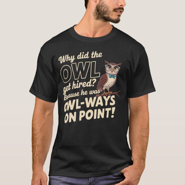 Camiseta Wise Owl Pun - Donativos do curandeiro (Frente)