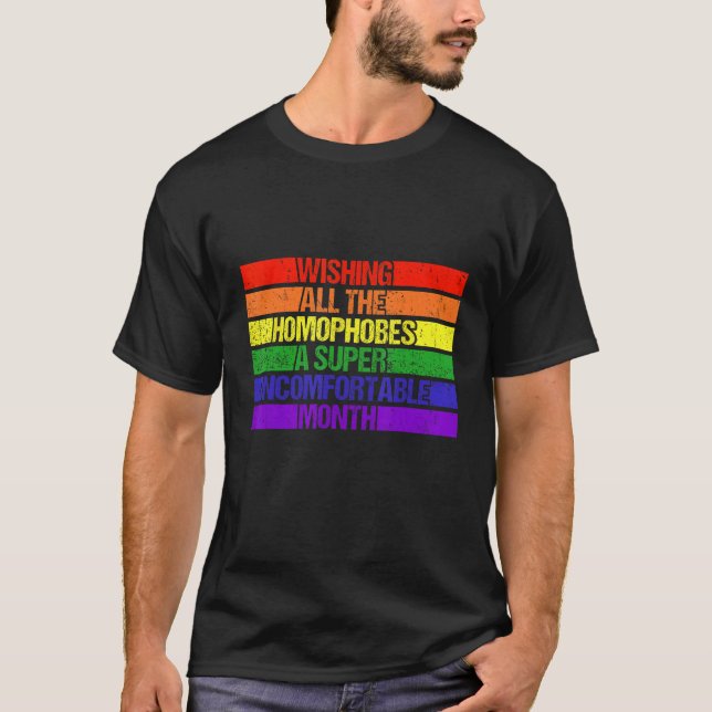 Camiseta Wishing All Homophobes A Happy Pride Month Pride L (Frente)