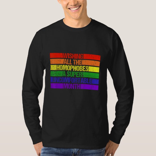 Camiseta Wishing All Homophobes A Happy Pride Month Pride L (Frente)