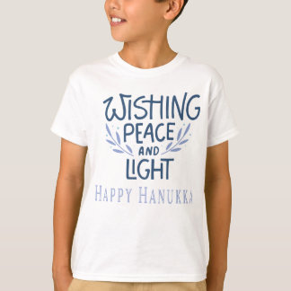 Camiseta Wishing peace and light Happy Hanukkah
