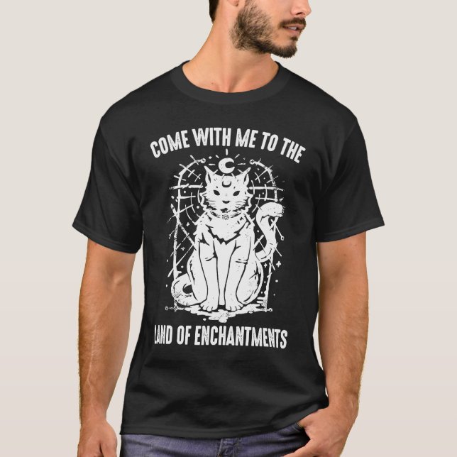 Camiseta Witch  Come With Me To The Land Of Enchantments  O (Frente)