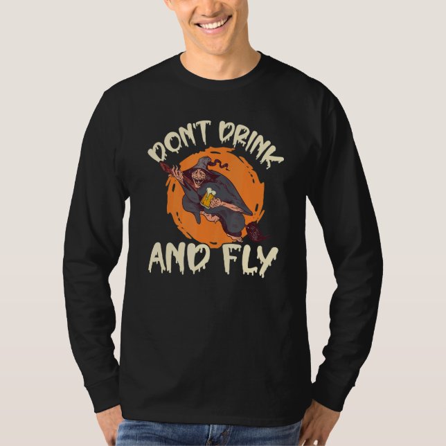 Camiseta Witch Halloween Party Motif Don't Drink And Fly 4 (Frente)
