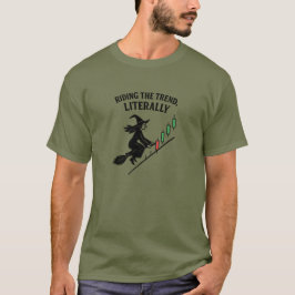 Camiseta Witch Riding the Trend Candlestick Trader