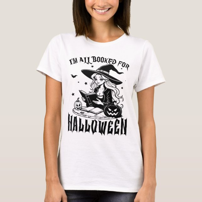 Camiseta Witchy Reads: Eu sou todo viciado em Halloween (Frente)