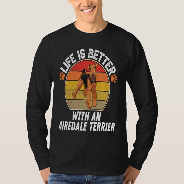 Camiseta With An Airedale Terrier  Dog Owner (Frente)