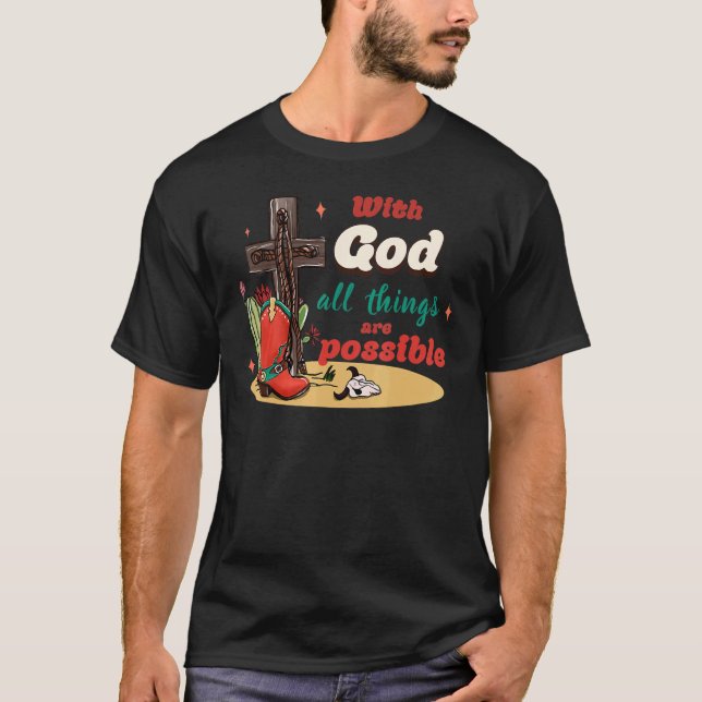 Camiseta With God All Things Are Possible Christmas Country (Frente)