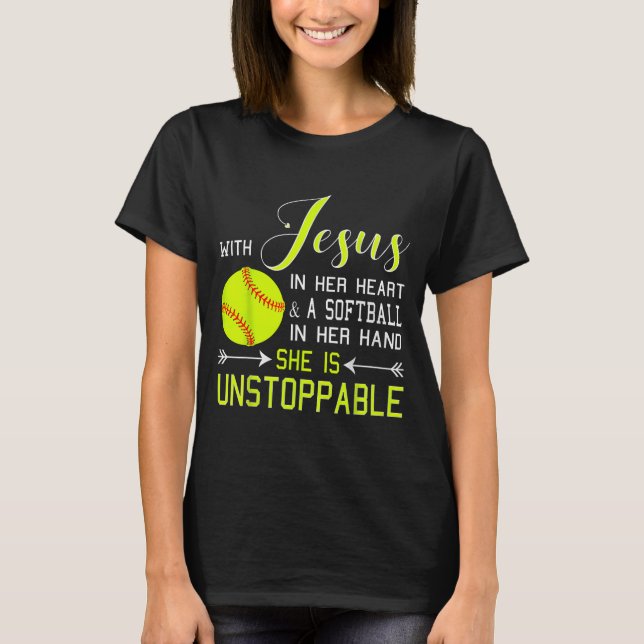 Camiseta With Jesus In Her Heart And A Softball She Is Unst (Frente)