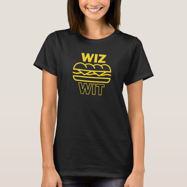 Camiseta Wiz Wit Philly Cheesesteak Cheese Steak Whiz Com (Frente)