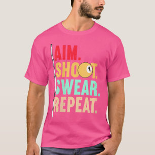 Camiseta Wo Aim Shoot ou Repete Snooker Billiards