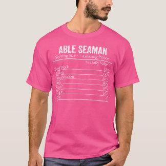 Camiseta Wo Funny Able Seaman Nutrition Facts Information