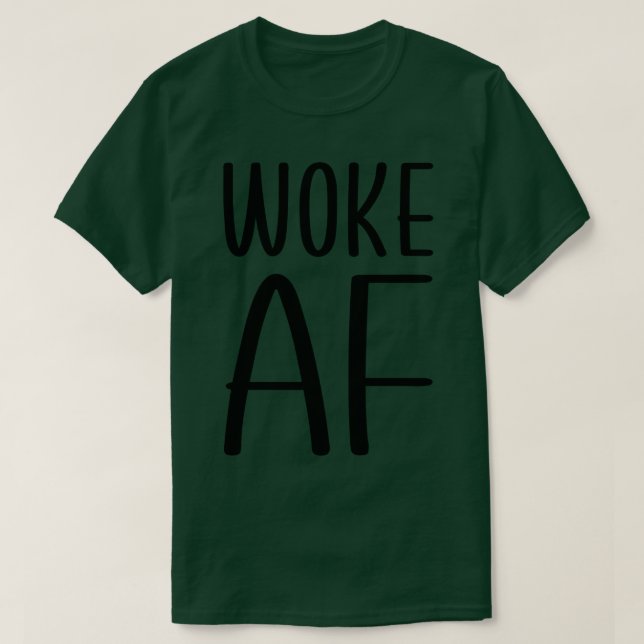 Camiseta Woke AF (Frente do Design)