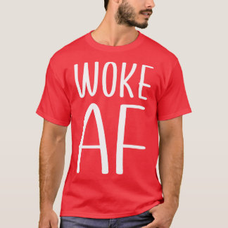 Camiseta Woke AF 1