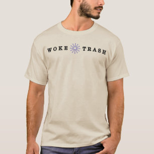 Camiseta Woke Trash -