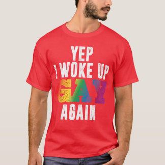 Camiseta Woke Up Gay Pride Rainbow Queer Gay CSD Party LGBT