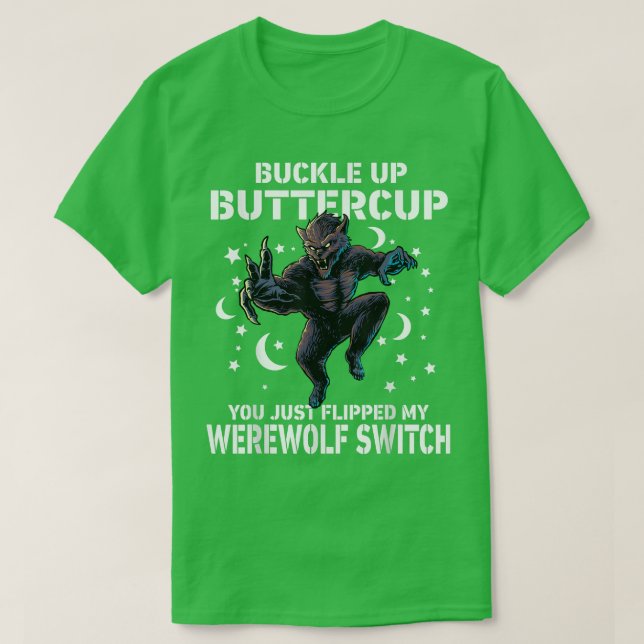 Camiseta Wolf Buckle ButterCup Você Acabou De Me Inverter (Frente do Design)