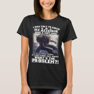 Camiseta Wolf Eu Fui Dito Para Verificar Minha Atitude Eu F