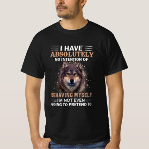 Camiseta Wolf, Eu Não Tenho Intenção Nada De Sarcástico